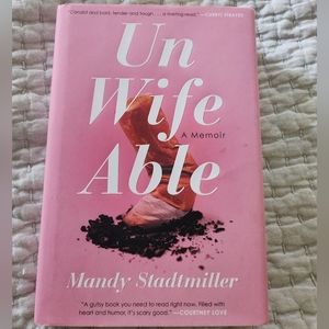 Un Wife Able Book by Mandy Stadtmiller